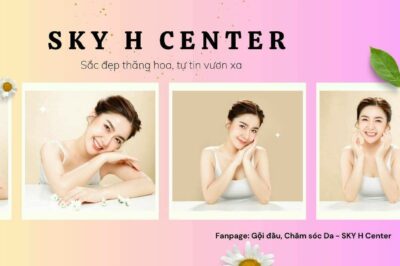 Sky H Center | TOP 50 Thương Hiệu Vàng Làm Đẹp Việt – Hàn