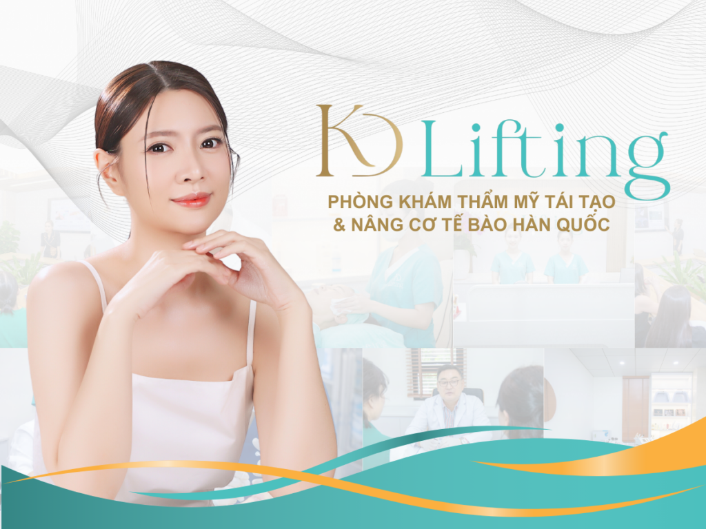 KD Lifting - Làm đẹp “chuẩn Hàn” với công nghệ độc quyền