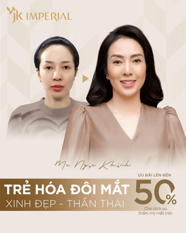 Kết quả thẩm mỹ tạo hình mí mắt thực tế của MC Ngọc Khánh, khách hàng JK Imperial Việt Nam